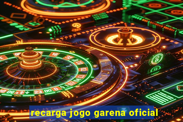 recarga jogo garena oficial